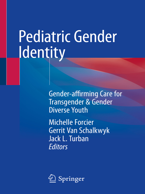 Title details for Pediatric Gender Identity by Michelle Forcier - Available